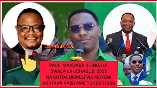 PAUL MAKONDA KUINGILIA SWALA LA UCHAGUZI 2025 KUTOA UKWELI WA MOYONI ANATAKA RAISI AWE TUNDU LISSU 