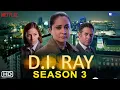 DI Ray Season 3 PBS Parminder Nagra Jamie Bamber Gemma Whelan Streaming Filmaholic