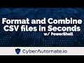 41 Format and Combine Merch by Amazon Sales reports CSV files in seconds with PowerShell