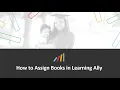 How to Assign Books in Learning Ally