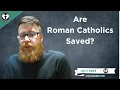 Are Roman Catholics Brothers and Sisters in Christ