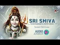 Download Lagu Sri Shiva Sahasranamam And Ashtotharam | Sanskrit Devotional Audio Jukebox 2018
