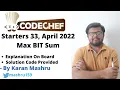Codechef Starters 33 April 2022 Max BIT Sum Solution Editorial Explanation Code Hindi
