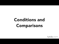 13 Making decisions with conditions and comparisons