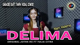 delima karaoke duet tanpa vokal cowok cover nuri valeria jotha rg ft yulia citra 