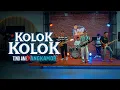 Lagu KOLOK - KOLOK || Tinoamee X ANGKAMOR