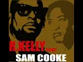 R.Kelly - A change is gonna come (Sam Cooke Tribute)