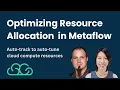 Optimizing Resource Allocation in Metaflow using the Spare Cores Resource Tracker