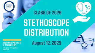 The First Stethoscope A Gift A Promise NYITCOM Class of 2029
