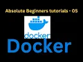 Introduction to Docker for beginners Part 1 Mastering Azure DevOps from Scratch in 2023