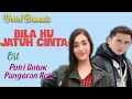 Download Lagu VERREL BRAMASTA - BILA KU JATUH CINTA (OST. PUTRI UNTUK PANGERAN RCTI)