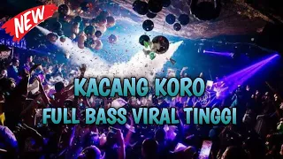 Download DJ JUNGLE DUTCH KACANG KORO FULL BASS VIRAL TINGGI!!! AUTO SATU ROOM PASTI GELENG GELENG 💃💃 MP3