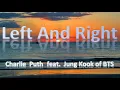 Download Lagu (1 Hour) Charlie Puth - Left And Right (feat. Jung Kook of BTS)