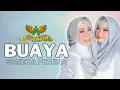 Download Lagu BUAYA - SONETA FEMINA | MARDATILA GROUP