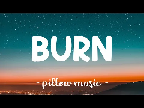 Download MP3 Burn - Ellie Goulding (Lyrics) 🎵