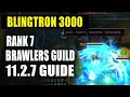 Blingtron 3000 Rank 7 Fight Guide Brawlers Guild 11 2 7