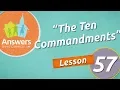 The Ten Commandments Answers Bible Curriculum Lesson 57