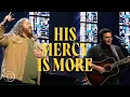 His Mercy Is More - Matt Boswell, Matt Papa, Cochren \u0026 Co. (Live from Sing! 2023)