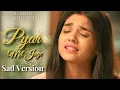 Download Lagu Pyar Mil Jaye (Sad Version) | Yeh Rishta Kya Kehlata Hai