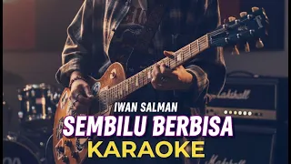 karaoke sembilu berbisa versi pria lirik full perasaan cover love tunes id 