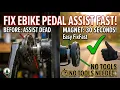 Fix Ebike pedal assist in 30 Seconds Magnetic Wheel Spinning and Assist not working Easy Fix fast