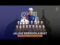 Download Lagu ( SAFARI MAULID 30 ) JAJAG BERSHOLAWAT BERSAMA MAJLIS RATIB \u0026 SHOLAWAT MAHABBATUN NABI.