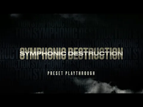 Symphonic Destruction product video