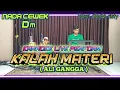 Download Lagu KALAH MATERI karaoke (Ali gangga) nada cewek Gm versi dede risty