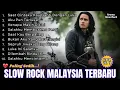 Download Lagu 🎵 Slow Rock Malaysia Terbaru | Aku Pun Terluka - Sedih | Lagu Populer Cocok Untuk Temani Harimu 💔
