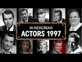 Download Lagu Obituary: Famous Actors WE LOST in 1997