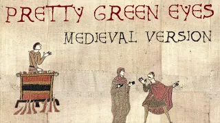PRETTY GREEN EYES | Medieval Bardcore Version | Ultrabeat vs Beedle the Bardcore