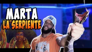 MARTA LA SERPIENTE - EXPERIENCIA  ( SUEÑO )