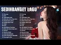 Download Lagu Lagu Sedih Bikin Nangis 💔 Sedih Banget Lagu 2023 💔Lagu Enak Didengar Saat Santai dan Kerja