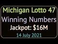 Today Michigan Lotto 47 Winning Numbers Wednesday 14 July 2021 MI Lotto 47 Drawing Tonight 2021