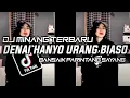 Download Lagu DJ MINANG TERBARU || BANSAIK PARINTANG SAYANG || TERBARU SOUND VIRAL DI TT 🔥