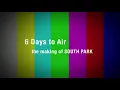 6 days to air: behind the scenes of "You're Getting old"  - South Park