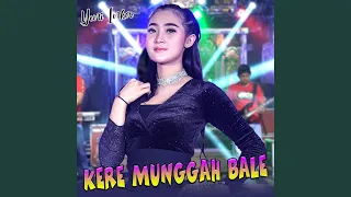 Download Kere Munggah Bale MP3