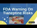 Tianeptine Warning FDA Exposes Serious Health Concerns FDA Warning On Tianeptine Risks