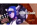 CrossCode First Impression Fridays