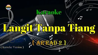 langit tanpa tiang ar rad 2 karaoke version 