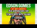 Edson Gomes - Karaokê/ Criminalidade