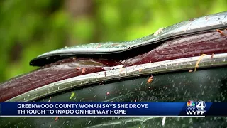 Greenwood County woman believes she drove through tornado