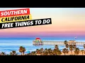 30 BEST Free Things To Do In Southern California