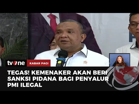 Kementerian Ketenagakerjaan Siap Berantas Penyalur Pekerja Migran Indonesia Ilegal