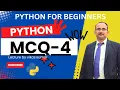 Crush Your Python Exam with These Essential MCQs MCQ-4 on Python Lecture By vikas Kumar