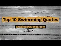Top 10 Swimming Quotes - Gracious Quotes