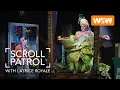 Scroll Patrol with Latrice Royale - Little Shop of Horrors Full Episode
