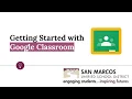 Getting Started with Google Classroom