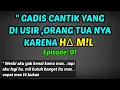 Lagu Ku ratukan dia seperti istri ku Part 01 || Cerpen romantis
