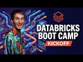 Databricks AI Boot Camp Kickoff